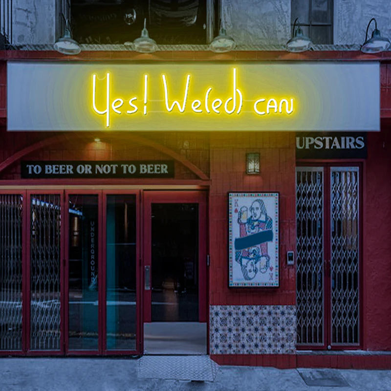 Yes! Weed Can Neon Sign