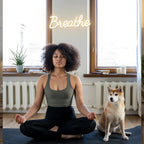 "Breathe" Neon Sign