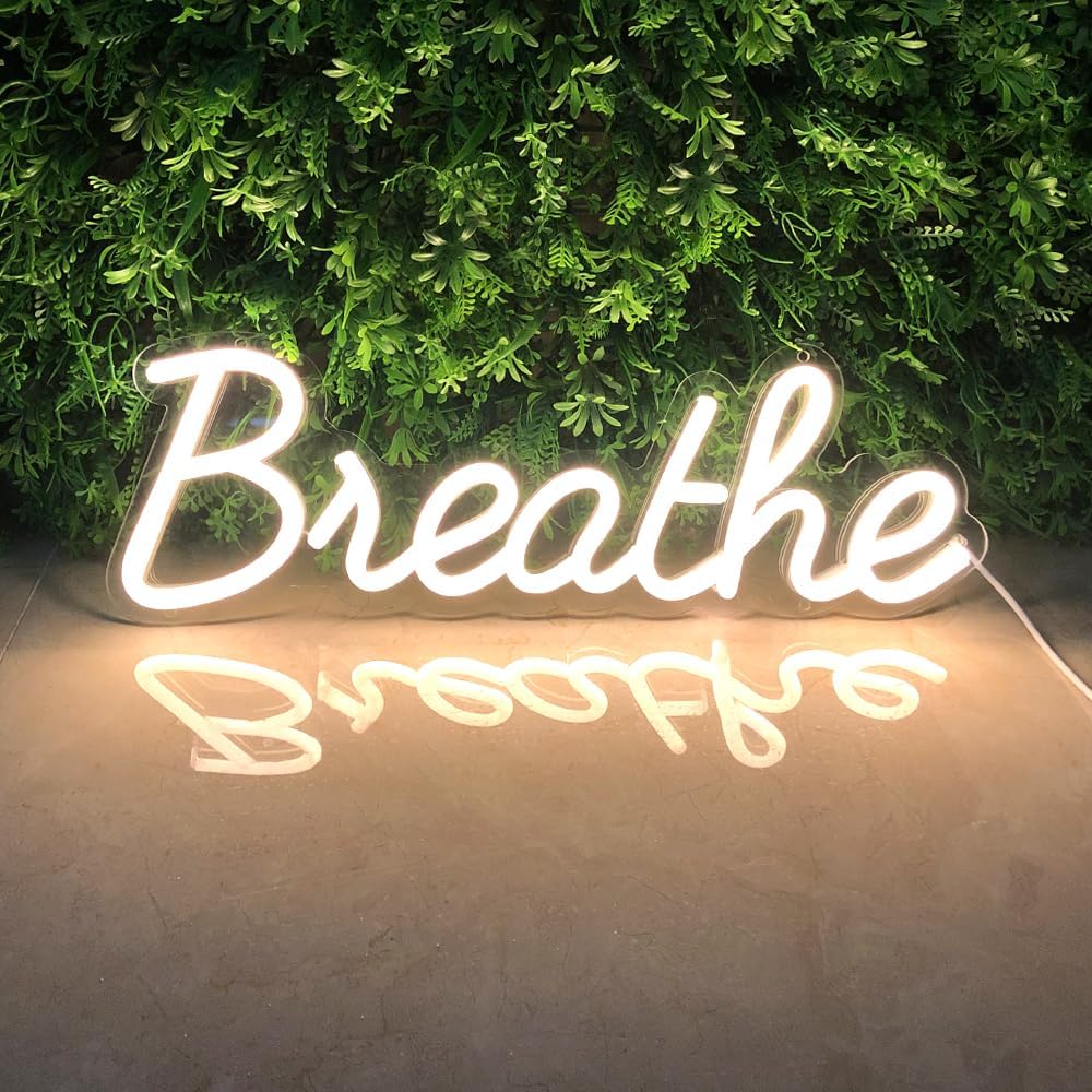 "Breathe" Neon Sign