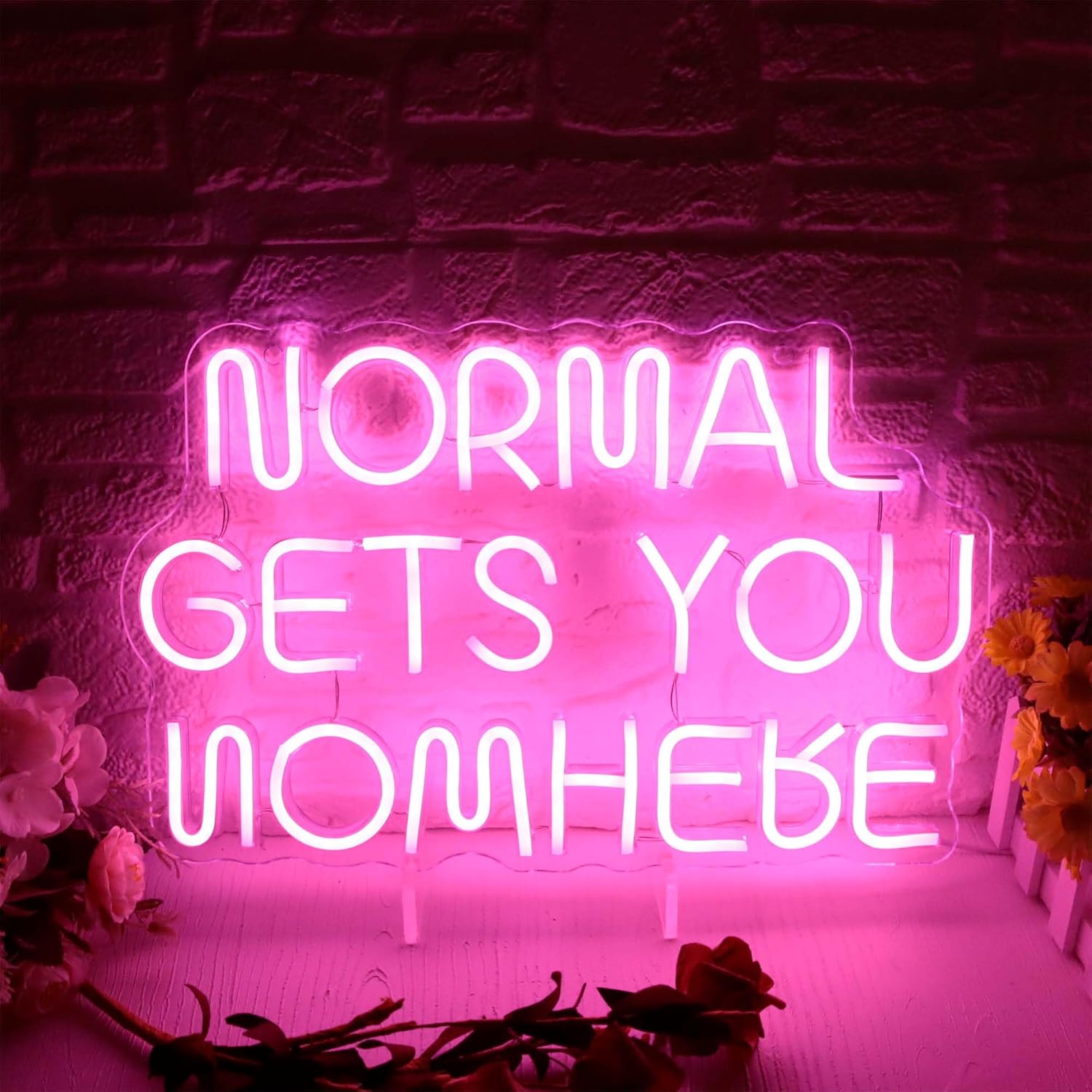 Normal Gets You Nowhere Neon Sign