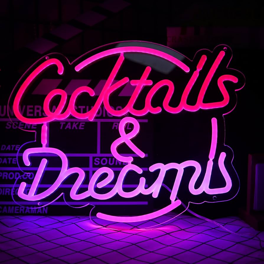 Cocktails & Dreams neon sign