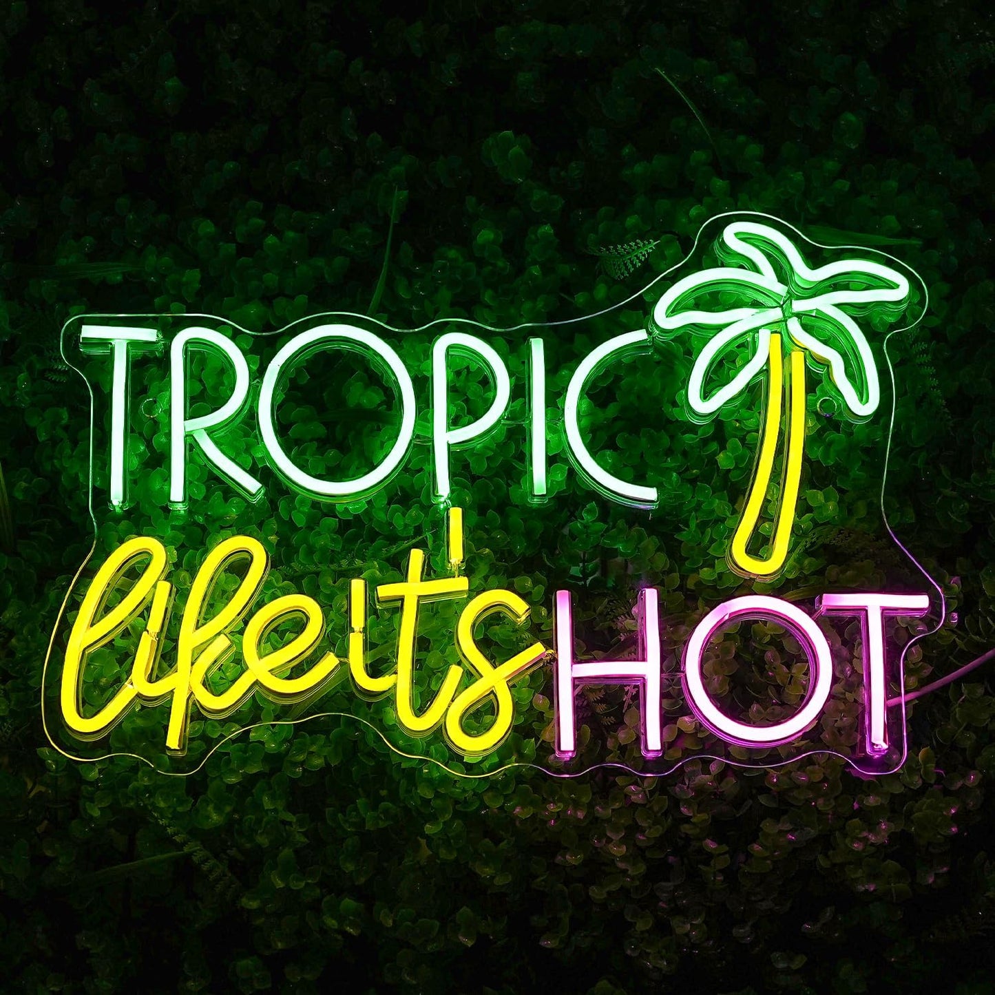 Tropic Like Its Hot Neon Sign