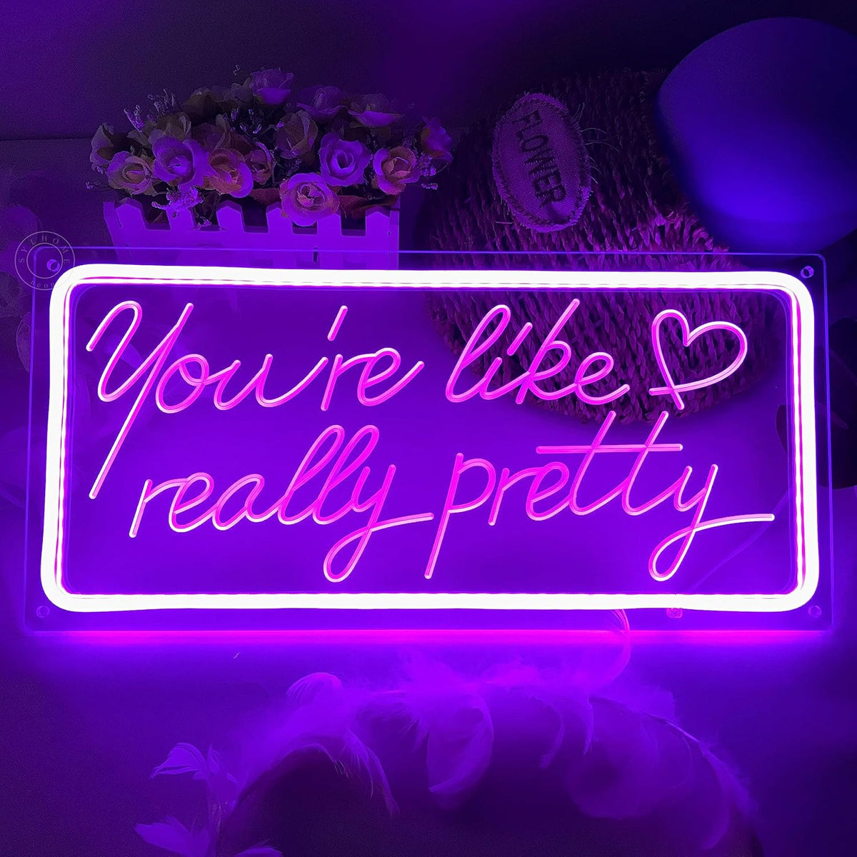 Purple You're Like Really Pretty Led Neon Sign