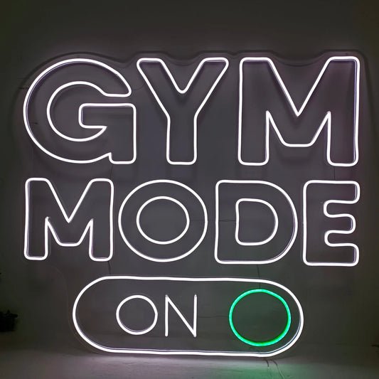 Gym Mode On Neon Sign