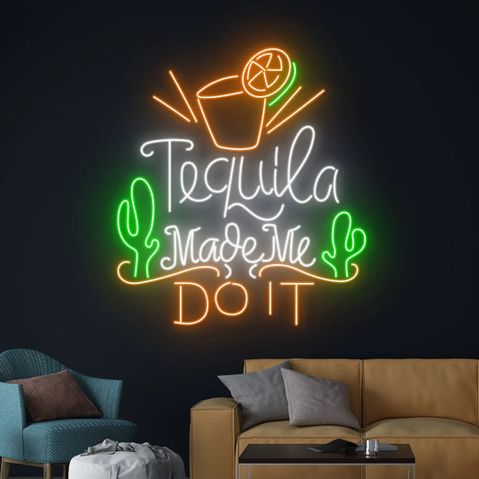 Tequila Made Me Do It