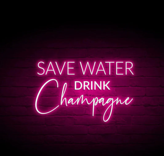 Save Water Drink Champagne