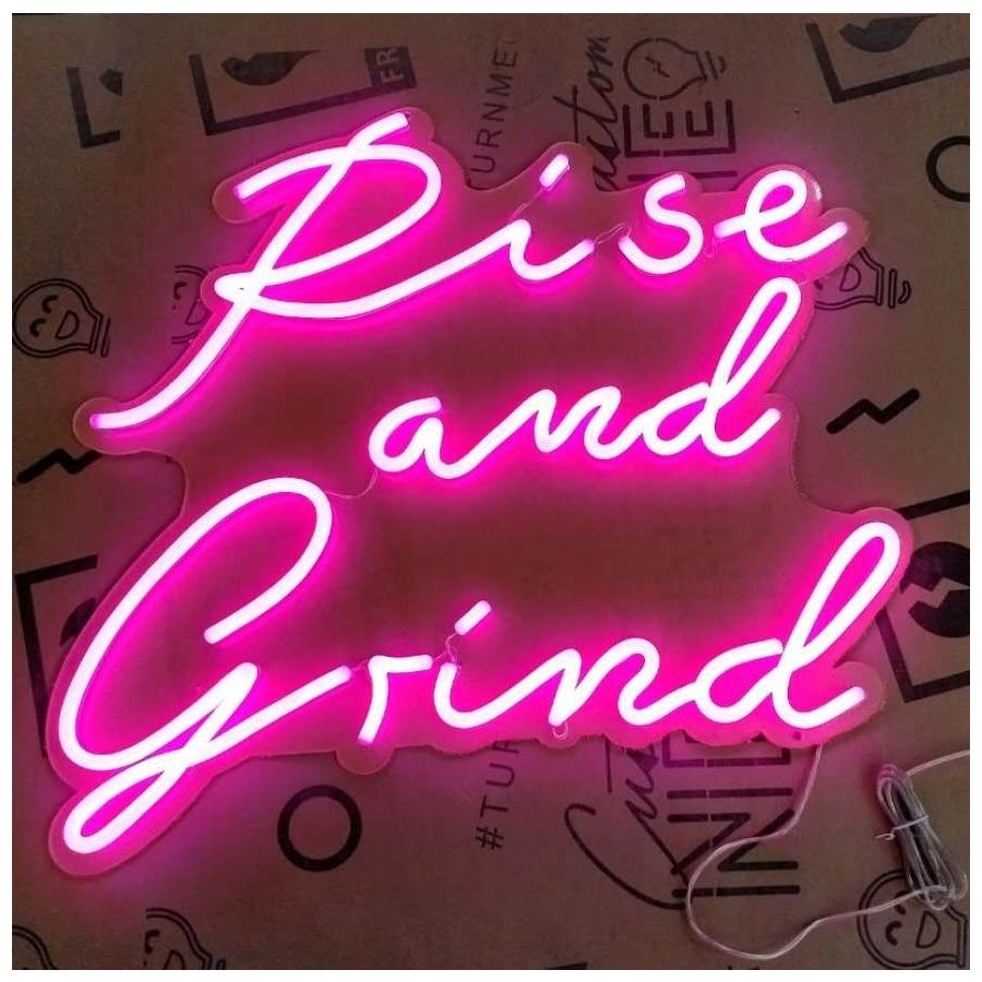 Rise and Grind Neon Sign