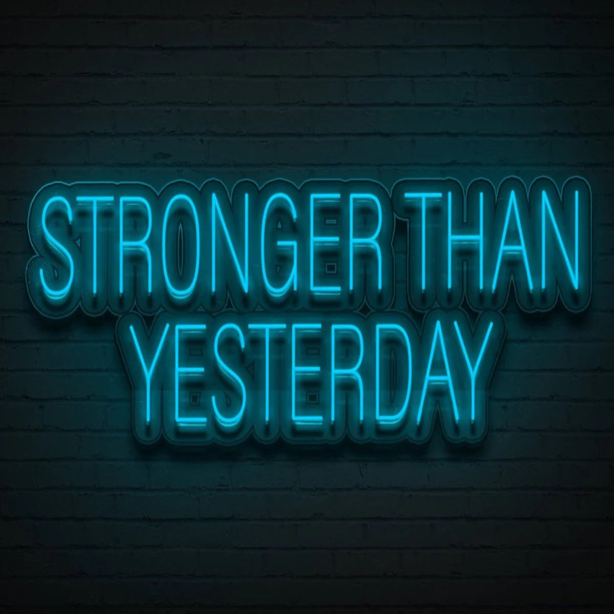 Stronger Than Yesterday Neon Sign - Home Gym Decor